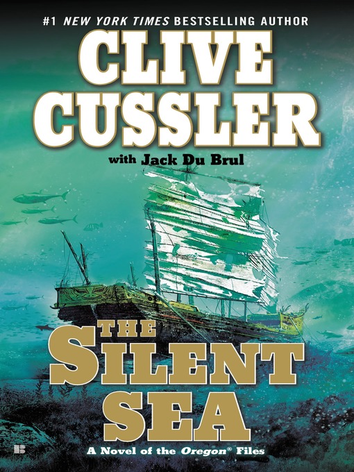 Title details for The Silent Sea by Clive Cussler - Available